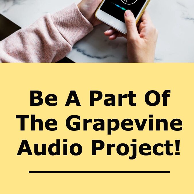 Grapevine Audio Project